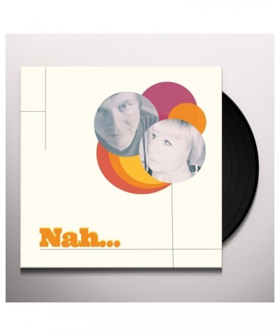 Nah... . . . Vinyl Record $5.95 Vinyl