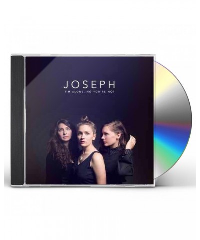 JOSEPH I'm Alone No You're Not CD $22.00 CD