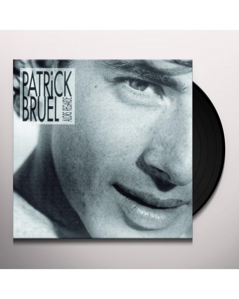 Patrick Bruel Alors regarde Vinyl Record $5.87 Vinyl