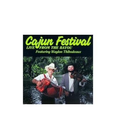 Waylon Thibodeaux CAJUN FESTIVAL CD $19.34 CD