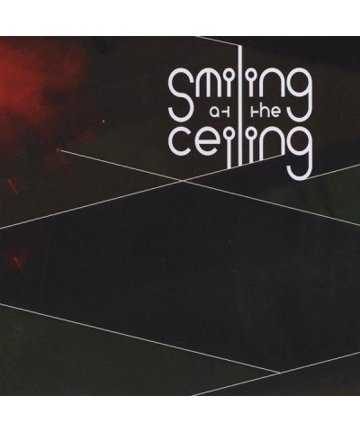 Smiling at the Ceiling CD $8.23 CD