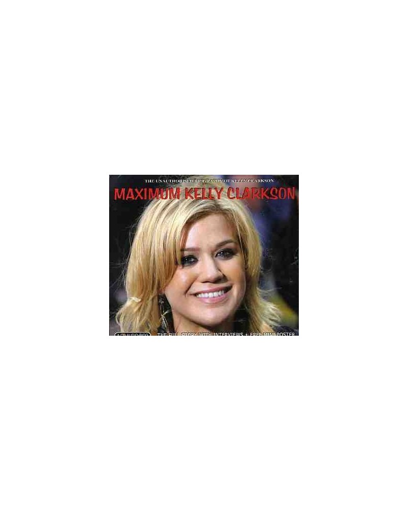 Kelly Clarkson MAXIMUM KELLY CLARKSON CD $7.85 CD