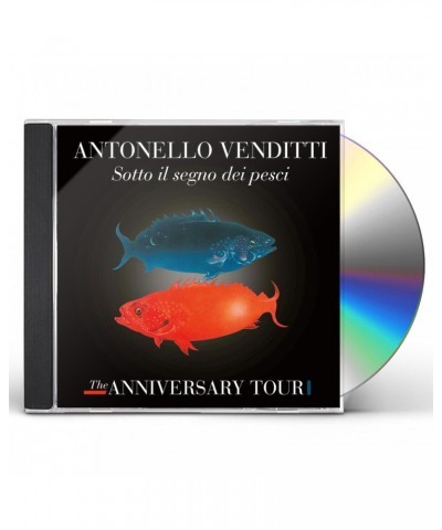 Antonello Venditti SOTTO IL SEGNO DEI PESCI: THE ANNIVERSARY TOUR CD $14.45 CD