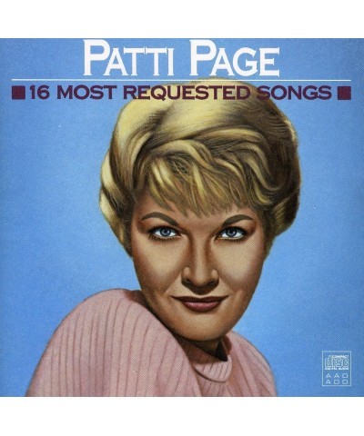 Patti Page 16 MOST REQUESTED SONGS CD $15.31 CD