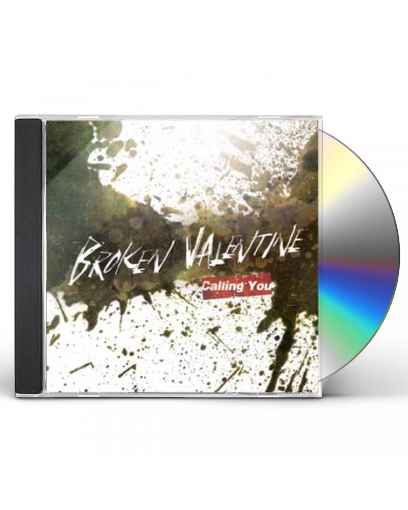 Broken Valentine CALLING YOU CD $16.31 CD