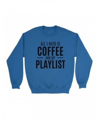 Music Life Sweatshirt | All I Need Is Coffee & Music Sweatshirt $26.31 Sweatshirts