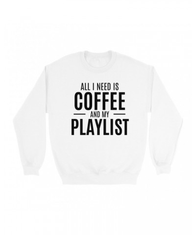 Music Life Sweatshirt | All I Need Is Coffee & Music Sweatshirt $26.31 Sweatshirts