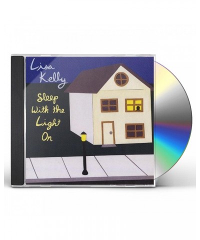 Lisa Kelly SLEEP WITH THE LIGHT ON CD $55.96 CD