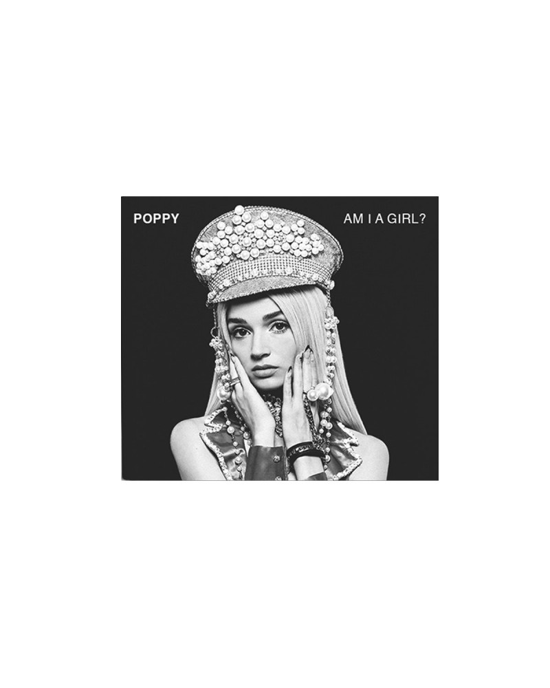 Poppy Am I A Girl? CD $14.95 CD