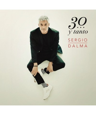 Sergio Dalma 30 Y TANTO CD $21.15 CD