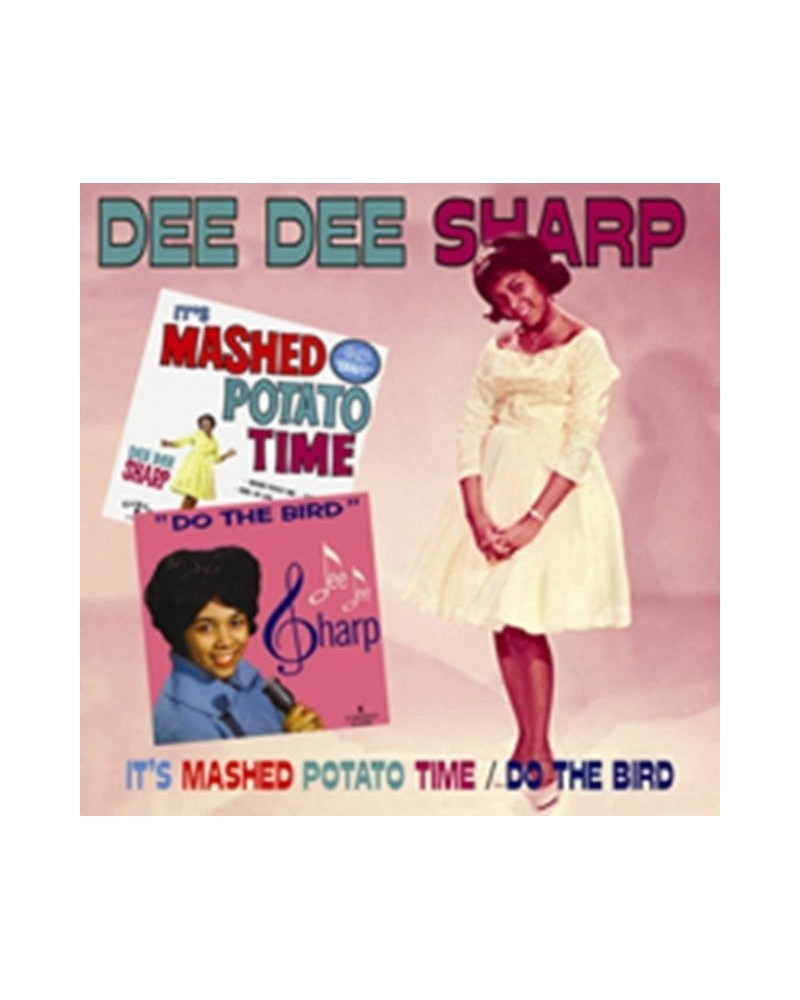 Dee Dee Sharp CD - It's Mashed Potato Time / Do The Bird $10.50 CD