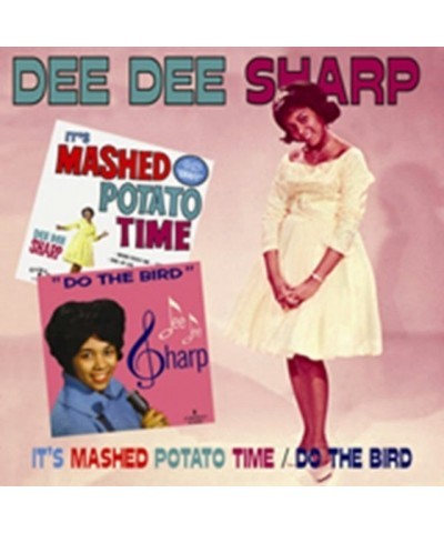 Dee Dee Sharp CD - It's Mashed Potato Time / Do The Bird $10.50 CD