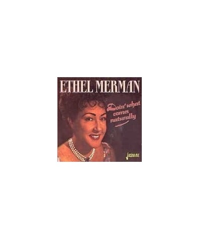 Ethel Merman DOIN WHAT COMES NATURALLY CD $11.69 CD