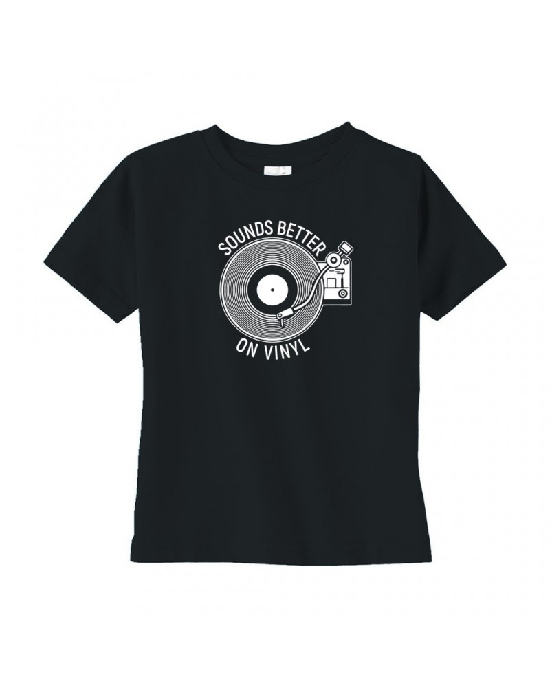 Music Life Toddler T-shirt | Vinyl Sounds Better Toddler Tee $6.29 Shirts