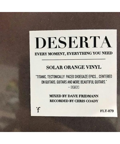 Deserta EVERY MOMENT EVERYTHING YOU NEED Vinyl Record $5.92 Vinyl