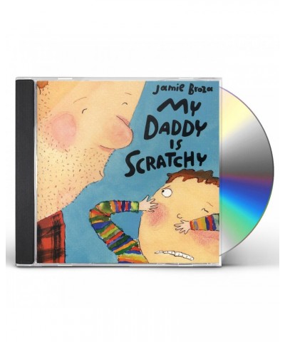 Jamie Broza MY DADDY IS SCRATCHY CD $11.31 CD