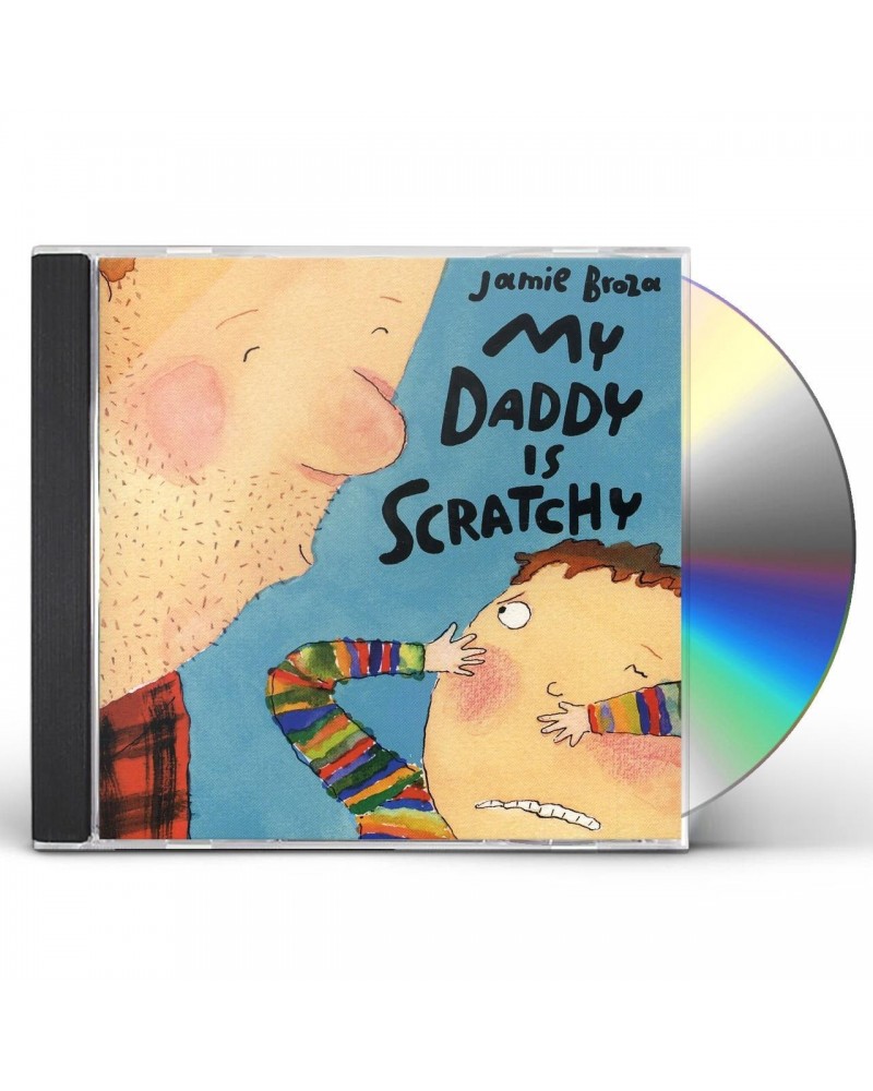 Jamie Broza MY DADDY IS SCRATCHY CD $11.31 CD