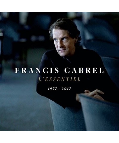 Francis Cabrel L'ESSENTIEL 1977-2017 CD $13.96 CD