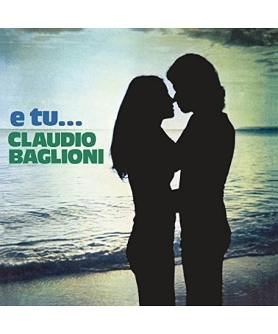 Claudio Baglioni E TU Vinyl Record $18.47 Vinyl