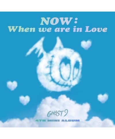 GHOST9 NOW: WHEN WE ARE IN LOVE CD $13.67 CD