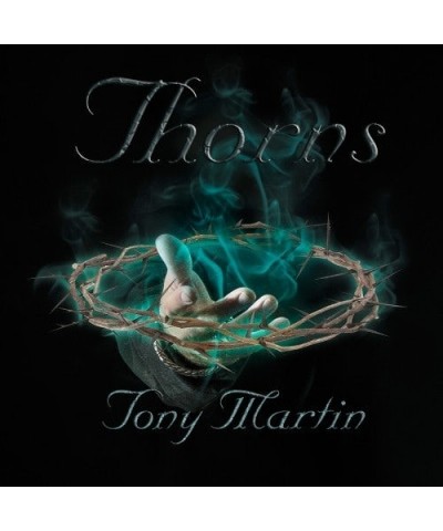 Tony Martin THORNS CD $10.50 CD