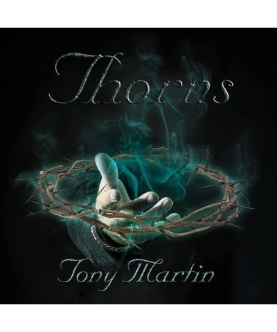 Tony Martin THORNS CD $10.50 CD