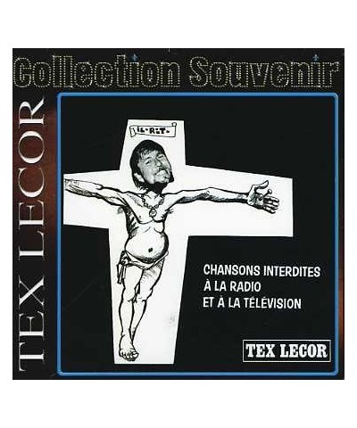 Tex Lecor CHANSONS INTERDITES CD $12.49 CD