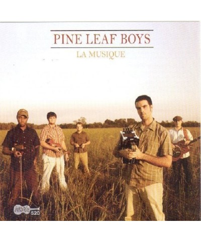 Pine Leaf Boys LA MUSIQUE CD $13.84 CD