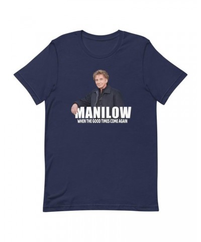 Barry Manilow When the Good Times Come Again Barry Tee $7.59 Shirts