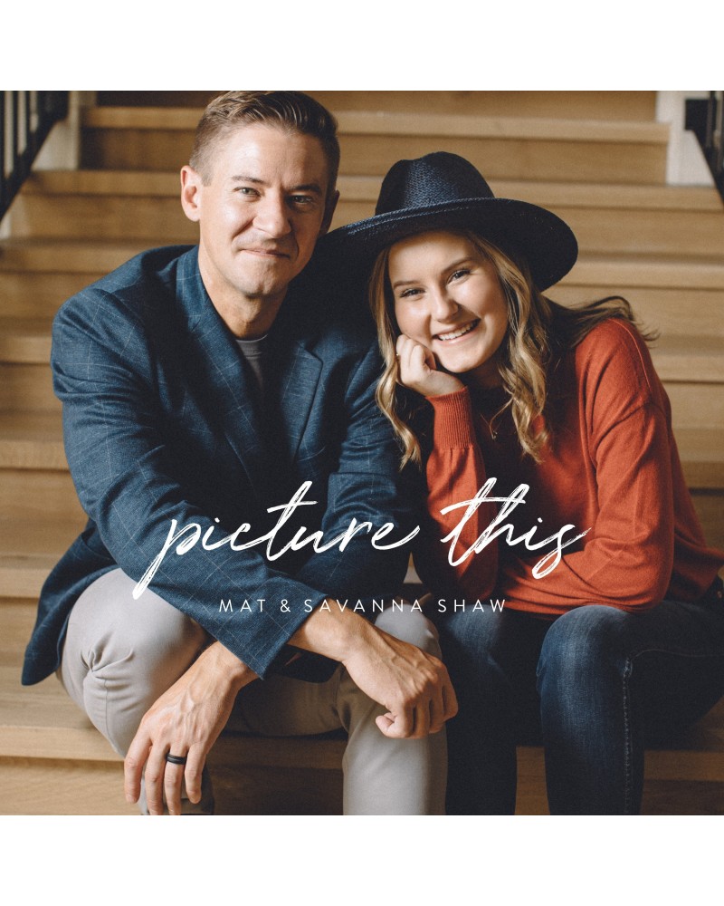 Mat and Savanna Shaw Picture This - CD $11.99 CD