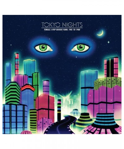 Various Artists TOKYO NIGHTS: FEMALE J-POP BOOGIE FUNK 1981 TO 1988 CD $5.63 CD