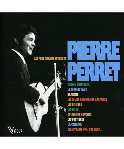 Pierre Perret LES PLUS GRANDS SUCCES CD $11.39 CD