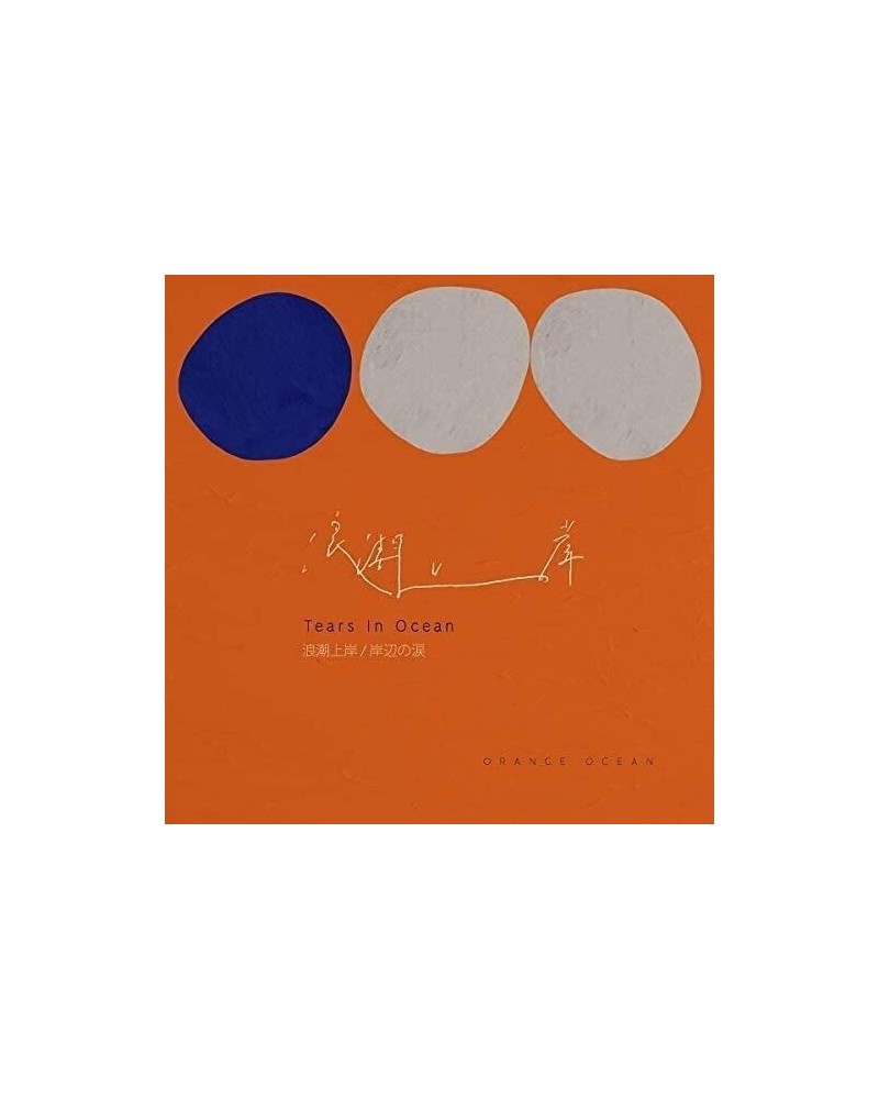 Orange Ocean TEARS IN OCEAN CD $6.40 CD