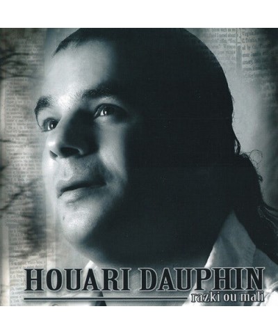 Houari Dauphin RAZKI OU MALI CD $3.82 CD