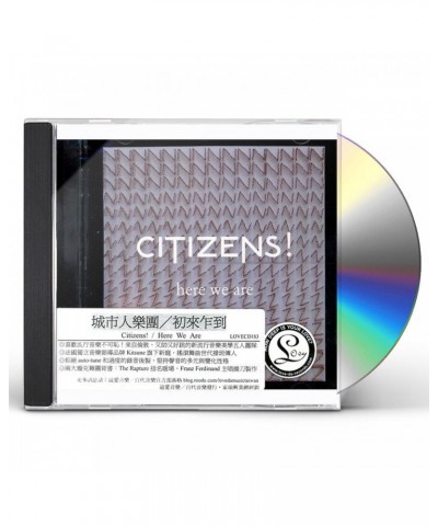 Citizens! HERE WE ARE CD $9.40 CD