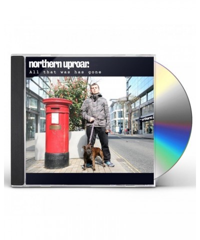 Northern Uproar ALL THAT WAS HAS GONE CD $11.75 CD