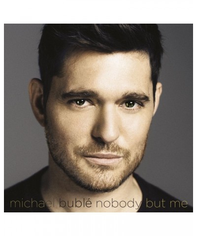 Michael Bublé Nobody But Me CD $14.75 CD