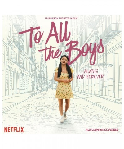 Various Artists To All The Boys: Always And Forever (Music From The Netflix Film) (LP) Vinyl Record $5.52 Vinyl