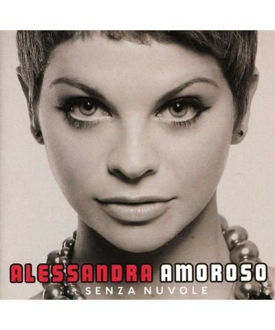 Alessandra Amoroso SENZA NUVOLE CD $25.60 CD