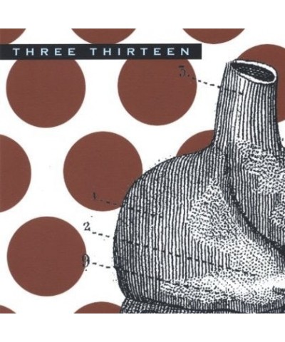 Three Thirteen CD $9.13 CD