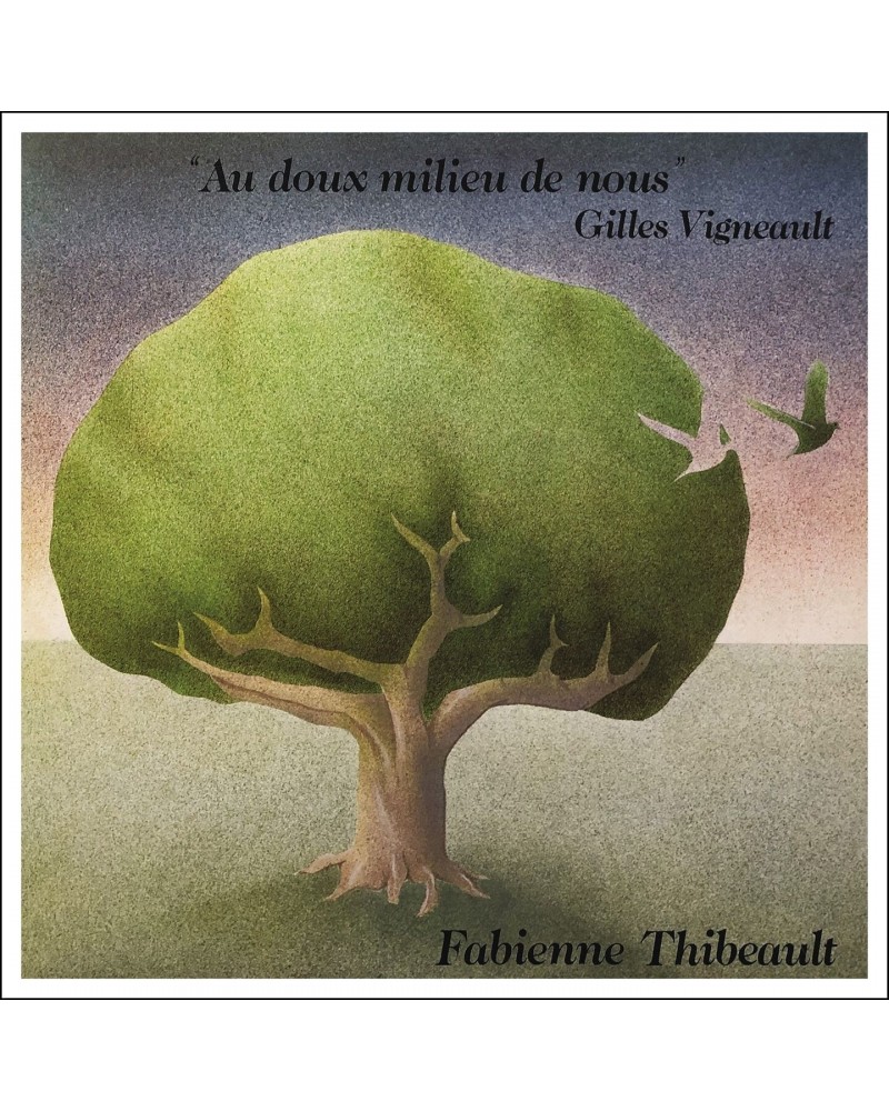 Fabienne Thibeault Au doux milieu de nous - CD $23.53 CD