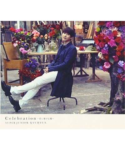 KYUHYUN CELEBRATION: DELUXE EDITION CD $13.69 CD