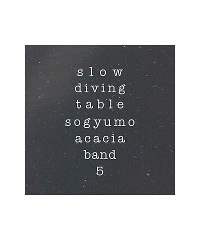 Sogyumo Acacia Band SLOW DIVING TABLE CD $14.47 CD