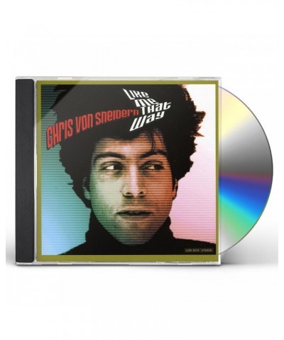 Chris von Sneidern LIKE ME THAT WAY CD $2.78 CD